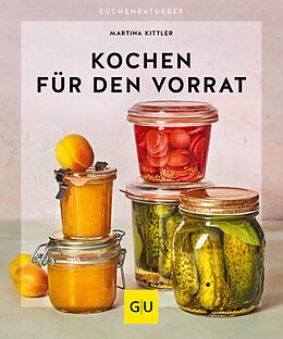 E-Book (epub) Kochen für den Vorrat von Martina Kittler