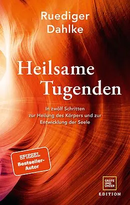 E-Book (epub) Heilsame Tugenden von Dr. med. Ruediger Dahlke