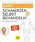 E-Book (epub) Kopfschmerzen selbst behandeln von Roland Liebscher-Bracht, Dr. med. Petra Bracht
