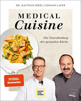 E-Book (epub) Medical Cuisine von Dr. med. Matthias Riedl, Johann Lafer