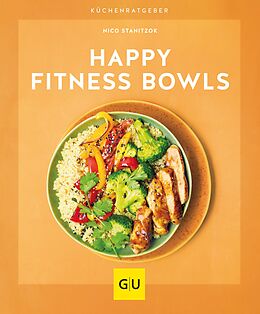 E-Book (epub) Happy Fitness-Bowls von Nico Stanitzok