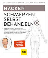 Kartonierter Einband Nacken Schmerzen selbst behandeln von Roland Liebscher-Bracht, Dr. med. Petra Bracht