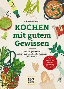 E-Book (epub) Kochen mit gutem Gewissen von Anneliese Bunk