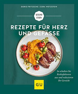 E-Book (epub) Rezepte für Herz und Gefäße von Doris Fritzsche, Cora Wetzstein