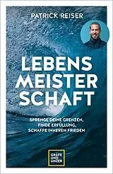 E-Book (epub) LEBENSMEISTERSCHAFT von Patrick Reiser