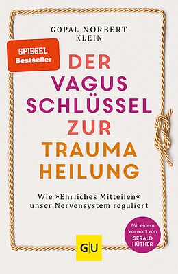 E-Book (epub) Der Vagus-Schlüssel zur Traumaheilung von Gopal Norbert Klein