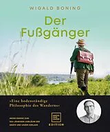 E-Book (epub) Der Fußgänger von Wigald Boning