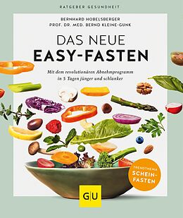 E-Book (epub) Das neue Easy-Fasten von Bernhard Hobelsberger, Bernd Kleine-Gunk