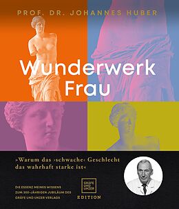 E-Book (epub) Wunderwerk Frau von Prof. Johannes Huber