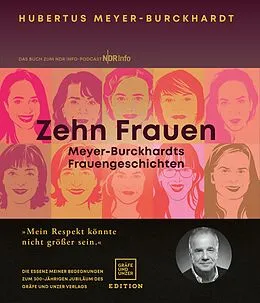 E-Book (epub) Zehn Frauen von Hubertus Meyer-Burckhardt