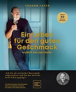 E-Book (epub) Ein Leben für den guten Geschmack von Johann Lafer