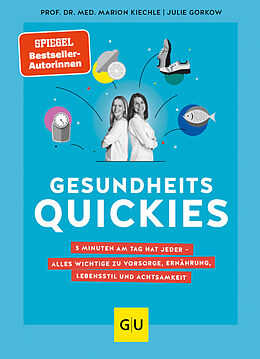 Fester Einband Gesundheitsquickies von Julie Gorkow, Marion Kiechle