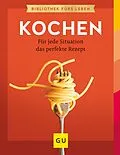 E-Book (epub) Kochen von Nicole Just, Martin Kintrup, Cornelia Schinharl