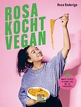 Fester Einband Rosa kocht vegan von Rosa Roderigo