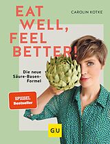 E-Book (epub) Eat well, feel better von Carolin Kotke
