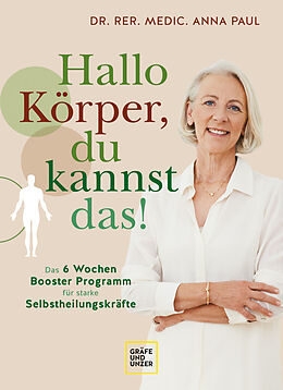 Fester Einband Hallo Körper, du kannst das! von Anna Paul
