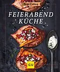 E-Book (epub) Feierabendküche von Inga Pfannebecker