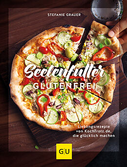 Fester Einband Seelenfutter glutenfrei von Stefanie Grauer