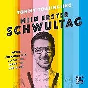 Audio Download Mein erster Schwultag von Toalingling, Tommy