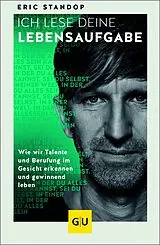 Kartonierter Einband Ich lese deine Lebensaufgabe von Eric Standop