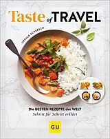 Fester Einband Taste of Travel von Ursula Schersch