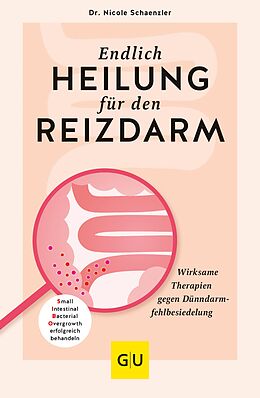 E-Book (epub) Endlich Heilung für den Reizdarm von Dr. Nicole Schaenzler