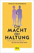 E-Book (epub) Die Macht der Haltung von Thomas Frankenbach