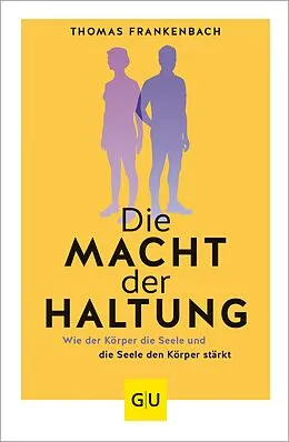 E-Book (epub) Die Macht der Haltung von Thomas Frankenbach