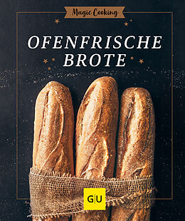 Fester Einband Ofenfrische Brote von Anna Walz