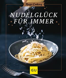 E-Book (epub) Nudelglück für immer von Tanja Dusy