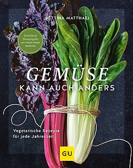 E-Book (epub) Gemüse kann auch anders von Bettina Matthaei