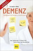 Kartonierter Einband Demenz - gelassen betreuen und pflegen von Elisabeth Lange