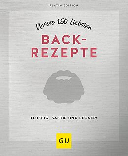 E-Book (epub) Unsere 150 liebsten Backrezepte von 