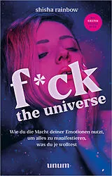 Fester Einband F*ck the Universe von Shisha Rainbow