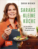 Fester Einband Sarahs kleine Küche von Sarah Wiener