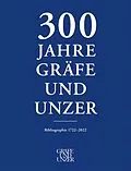 E-Book (epub) 300 Jahre GRÄFE UND UNZER (Band 3) von Dr. Michael Knoche, Dr. Georg Kessler