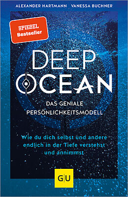 Kartonierter Einband DEEP OCEAN - das geniale Persönlichkeitsmodell von Alexander Hartmann, Vanessa Buchner
