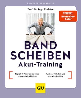 E-Book (epub) Bandscheiben-Akut-Training von Prof. Dr. Ingo Froböse