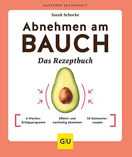 E-Book (epub) Abnehmen am Bauch  Das Rezeptbuch von Sarah Schocke