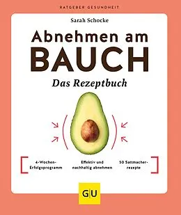 E-Book (epub) Abnehmen am Bauch  Das Rezeptbuch von Sarah Schocke