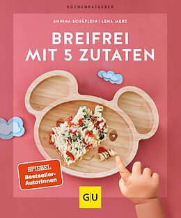 E-Book (epub) Breifrei mit 5 Zutaten von Annina Schäflein, Lena Merz
