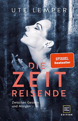 E-Book (epub) Die Zeitreisende von Ute Lemper