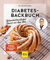 E-Book (epub) Diabetes-Backbuch von Dr. med. Matthias Riedl