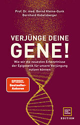 Fester Einband Verjünge deine Gene! von Bernd Kleine-Gunk, Bernhard Hobelsberger
