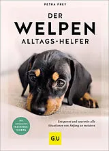 Fester Einband Der Welpen-Alltags-Helfer von Petra Frey