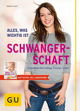 E-Book (epub) Schwangerschaft mit extra XXL-Leseprobe für Babys erstes Jahr von Birgit Laue