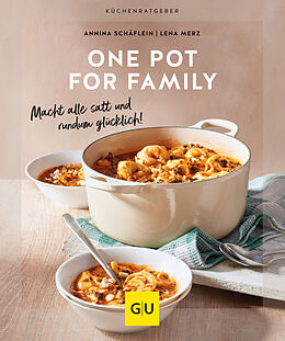 Kartonierter Einband One Pot for family von Annina Schäflein, Lena Merz