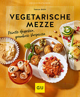 Kartonierter Einband Vegetarische Mezze von Tanja Dusy