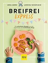 Fester Einband Breifrei Express von Annina Schäflein, Lena Merz
