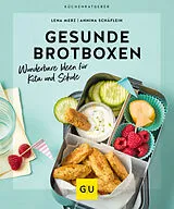 Kartonierter Einband (Kt) Gesunde Brotboxen von Annina Schäflein, Lena Merz